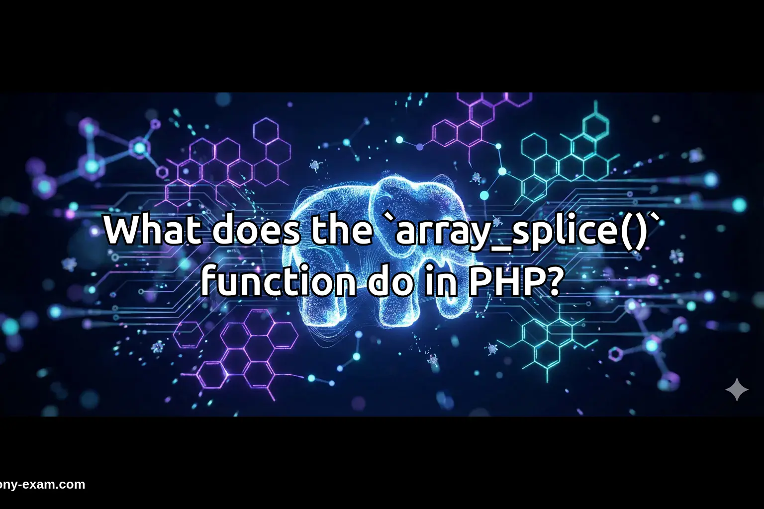 What does the `array_splice()` function do in PHP?
