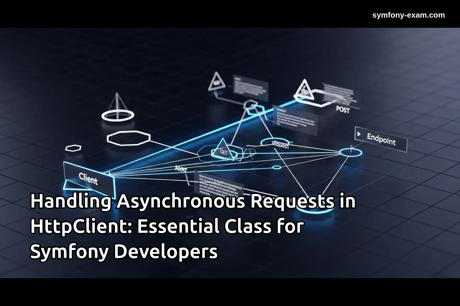Master Asynchronous Requests in Symfony HttpClient